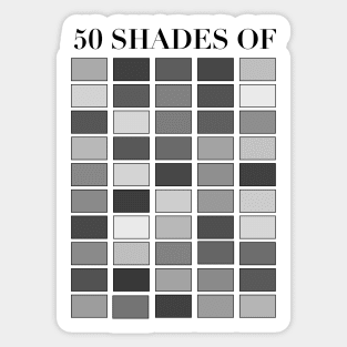 50 Shades Sticker